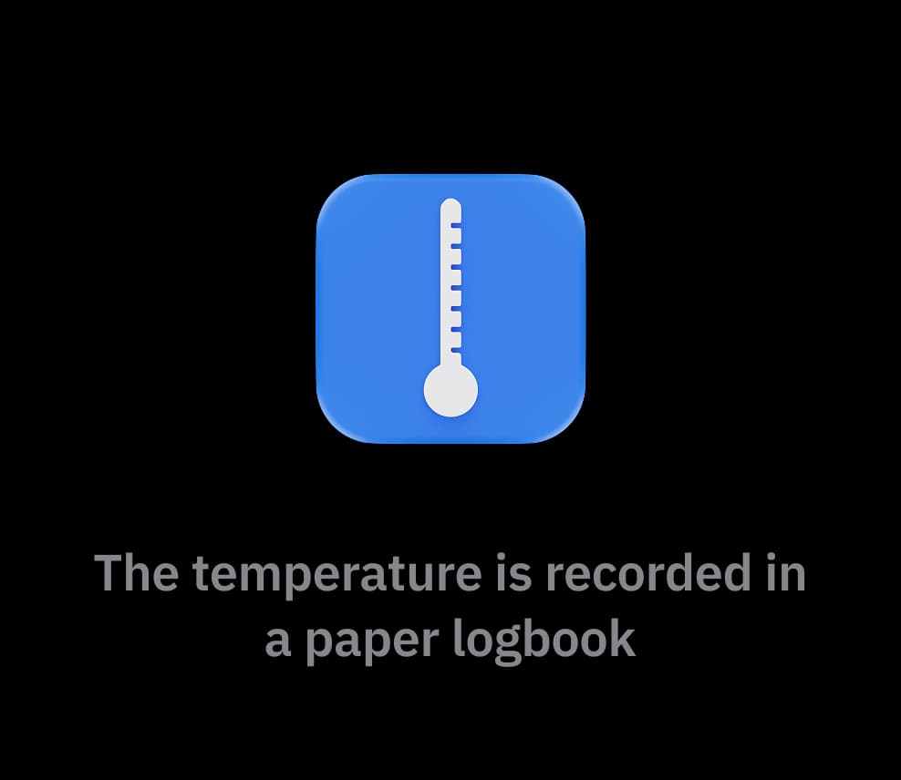 The temperature is recorded in a paper logbook